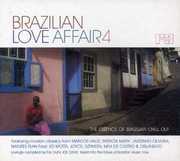 Brazilian Love Affair, Vol. 4 , Various Artists