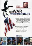 War on Democracy , John Pilger
