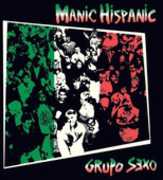 Grupo Sexo , Manic Hispanic