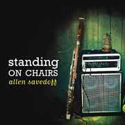Standing on Chairs , Allen Savedoff