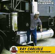 Reality Of Truckin' , Ray Carlisle