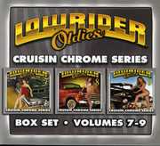 Lowrider Oldies 7-9: Cruisin Chrome / Various , Various Artists