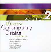 16 Great Contemporary Christian Classics, Vol. 2 , Various Artists