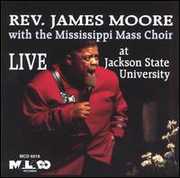 Live at Jackson State , Rev. James Moore