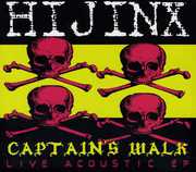 Captains Walk EP , Hijinx