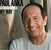 Classic Songs, My Way , Paul Anka