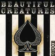Deuce , Beautiful Creatures