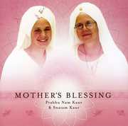 Mother's Blessing , Snatam Kaur