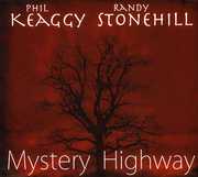 Mystery Highway , Phil Keaggy