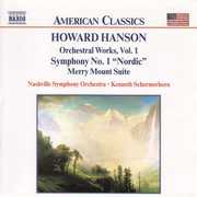 Orchestral Works 1 , H. Hanson
