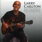 Plays the Sound of Philadelphia , Larry Carlton