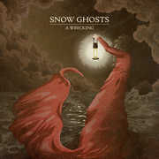 Wrecking , Snow Ghosts