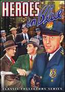 Heroes in Blue , Dick Purcell
