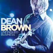 Unfinished Business , Dean Brown