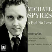 Fool for Love , Michael Spyres