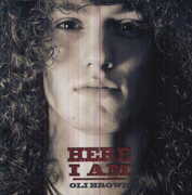 Here I Am , Oli Brown