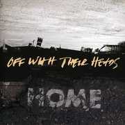 Home , Off with Their Heads