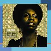 Forever Young Gifted & Black: Songs of Freedom , Nina Simone