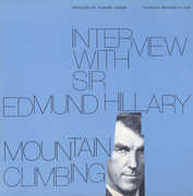 Interview with Sir Edmund Hillary: Mountain Climbi , Sir Edmund Hillary