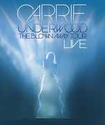 The Blown Away Tour: Live , Carrie Underwood