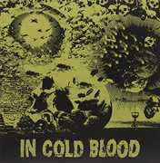 Blind the Eyes , In Cold Blood
