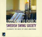Louis Goes to Church , Swedish Swing Society
