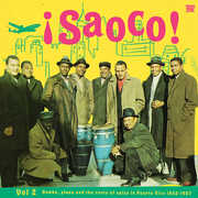 Saoco: Bomba Plena & the Roots of Salsa in 2 / Various , Various Artists