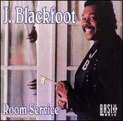 Room Service , J. Blackfoot