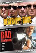 Reservoir Dogs & Bad Lieutenant , Harvey Keitel