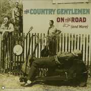 On the Road (And More) , The Country Gentlemen