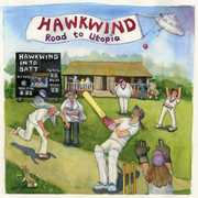 Road To Utopia , Hawkwind