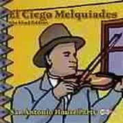 San Antonio House Party , El Ciego Melquiades