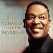 Ultimate Luther Vandross , Luther Vandross