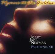 Hymns to the Goddess , Mary Jane Newman