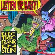Listen Up, Baby! , Electric Frankenstein