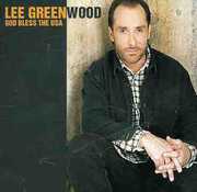 God Bless America , Lee Greenwood
