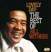 Lovely Day: The Best of [Import] , Bill Withers