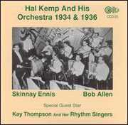 & His Orchestra 1934 & 1936 , Hal Kemp