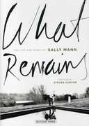 What Remains: The Life and Work of Sally Mann , Sally Mann