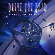 Pedal to the Metal , Drive She Said