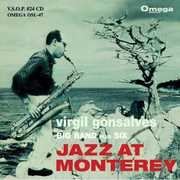 Virgil Gonsalves Big Band Plus Six: Jazz At Monterey , Virgil Gonsalves