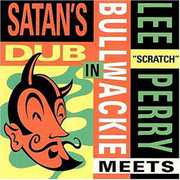 Satan's Dub (reissue) , Lee "Scratch" Perry