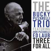 Three for All , Bucky Pizzarelli