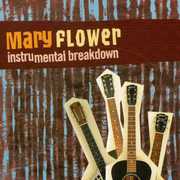Instrumental Breakdown , Mary Flower