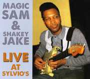 Magic Sam and Shakey Jake Live At Sylvio's , Magic Sam