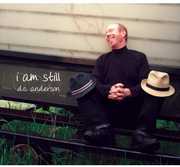 I Am Still , D.C. Anderson