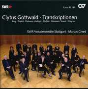 Clytus Gottwald: Transcriptions , Marcus Creed
