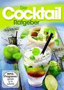 Der Cocktail: Ratgeber