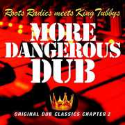 More Dangerous Dub , King Tubby