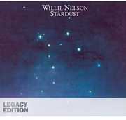 Stardust: 30th Anniversary Legacy Edition , Willie Nelson